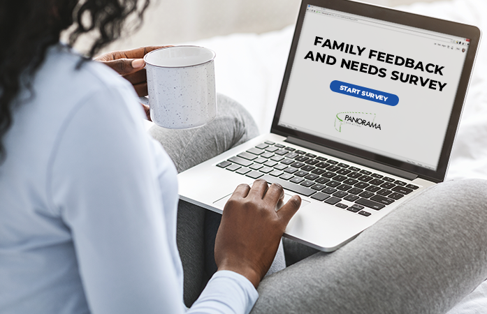  Panorama Family Feedback and Needs Survey